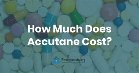 How much does accutane cost. Things To Know About How much does accutane cost. 